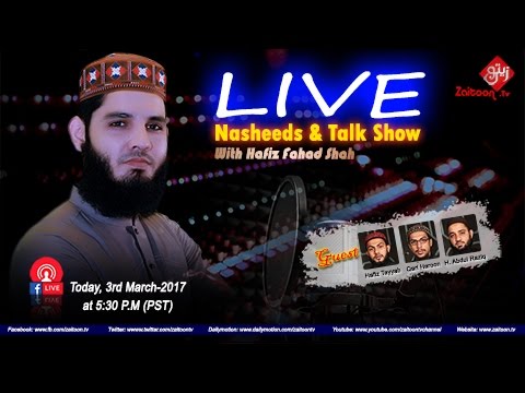 Live, Nasheeds & Talk Show, Hafiz Fahad Shah, Syed Kamran Shah Zaitoontv